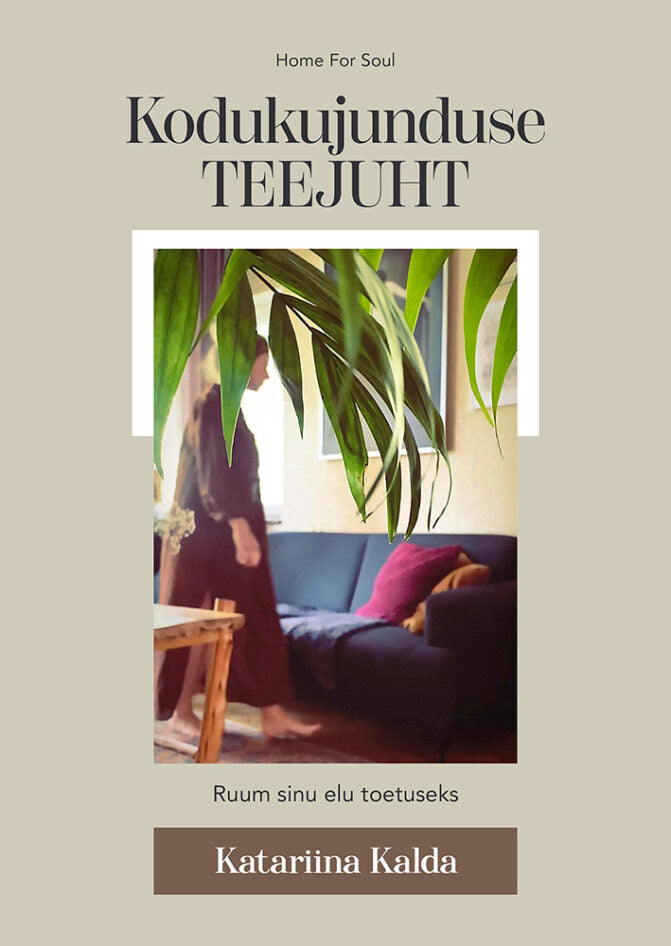 sisekujunduse teejuht abimees sisustajale praktiline käsiraamat aitab kodu kujundamisel planeerimisel märkmik täida ise kõvade kaantega ilus igaveseks katariina kalda